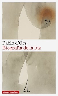 BIOGRAFIA DE LA LUZ - D ORS PABLO