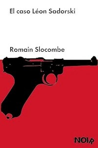 EL CASO LEON SADORSKI - ROMAIN SLOCOMBE