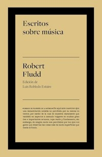 ESCRITOS SOBRE MUSICA - ROBERT FLUDD
