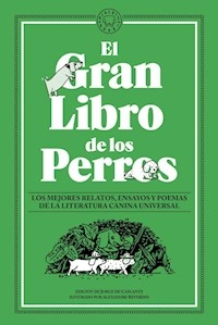 GRAN LIBRO DE LOS PERROS - DE CASCANTE JORGE EDICION