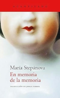 EN MEMORIA DE LA MEMORIA - MARIA STEPANOVA