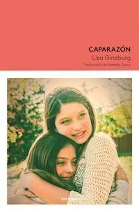 CAPARAZON - LISA GINZBURG
