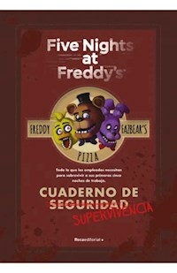 FIVE NIGHTS AT FREDDYS - SCOTT CAWTHON