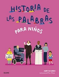 HISTORIA DE LAS PALABRAS PARA NIÑOS - MARY RICHARDS