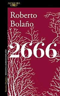 2666 ED 2016 - BOLAÑO ROBERTO