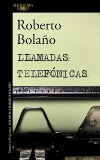 LLAMADAS TELEFONICAS ED 2017 - BOLAÑO ROBERTO