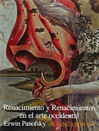 RENACIMIENTO Y RENACIMIENTOS EN EL ARTE OCCIDENTAL - PANOFSKY ERWIN
