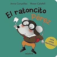 RATONCITO PEREZ EL - CANYELLES ANNA CALAFELL R