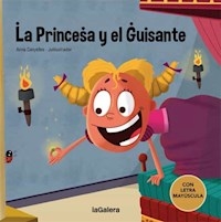 PRINCESA Y EL GUISANTE - CANYELLES ANNA