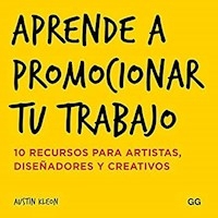 APRENDE A PROMOCIONAR TU TRABAJO - KLEON AUSTIN