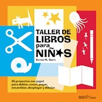 TALLER DE LIBROS PARA NIÐOS - SMITH ESTHER