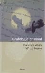 GRAFOLOGIA CRIMINAL - VIÑALS F PUENTE L