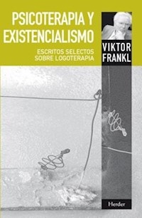 PSICOTERAPIA Y EXISTENCIALISMO 2? ED 2011 - FRANKL VIKTOR