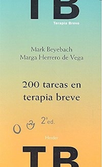 200 TAREAS EN TERAPIA BREVE - BEYEBACH MARK HERRERO DE VEGA