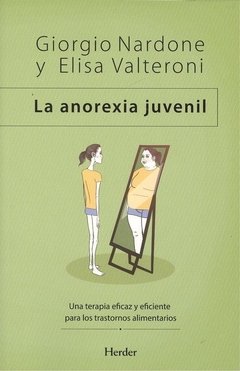 ANOREXIA JUVENIL LA ED 2018 - NARDONE VALTERONI