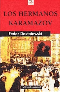 HERMANOS KARAMAZOV LOS - DOSTOIEVSKI FEDOR