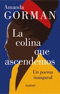 COLINA QUE ASCENDEMOS LA - GORMAN AMANDA