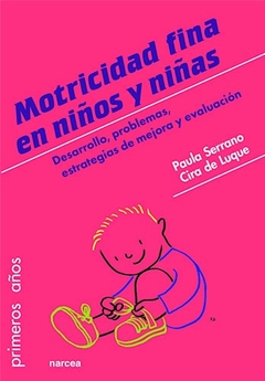 MOTRICIDAD FINA EN NIÑOS Y NIÑAS - SERRANO PAULA DE LUQUE CIRA