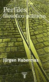 PERFILES FILOSOFICO POLITICOS - HABERMAS JURGEN