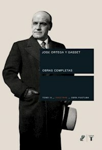 OBRAS COMPLETAS TOMO 9 ORTEGA Y GASSET - ORTEGA Y GASSET JOSE