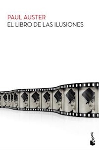 LIBRO DE LAS ILUSIONES EL ED 2012 - AUSTER PAUL