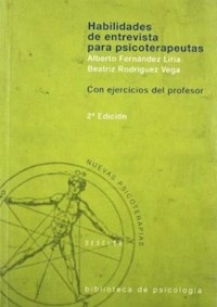 HABILIDADES DE ENTREVISTA PARA PSICOTERAPEUTAS - FERNANDEZ LIRIA