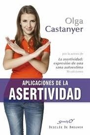 APLICACIONES DE LA ASERTIVIDAD - CASTANYER OLGA