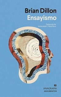 ENSAYISMO - BRIAN DILLON