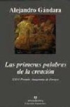 PRIMERA PALABRAS DE LA CREACION ,LAS. - GANDARA ALEJANDRO