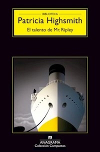 TALENTO DE MR RIPLEY EL ED 2015 - HIGHSMITH PATRICIA