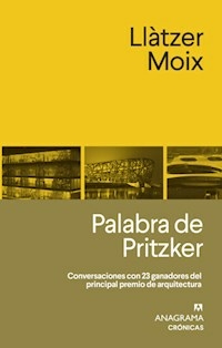 PALABRA DE PRITZKER - LLATZER MOIX