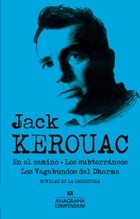 EN EL CAMINO LOS SUBTERRANEOS VAGABUNDOS DEL DHARM - KEROUAC JACK