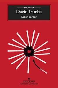 SABER PERDER - TRUEBA DAVID