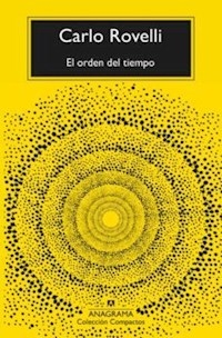 ORDEN DEL TIEMPO EL - ROVELLI CARLO