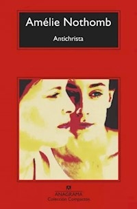 ANTICHRISTA - NOTHOMB AMELIE