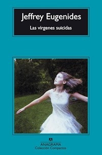VIRGENES SUICIDAS LAS 5? ED 2010 - EUGENIDES JEFFREY