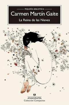 REINA DE LAS NIEVES LA - MARTIN GAITE CARMEN