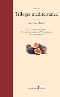 TRILOGIA MEDITERRANEA - DURRELL, LAWRENCE.