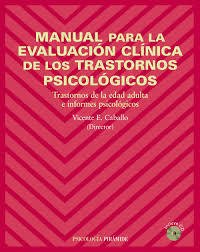 MANUAL PARA LA EVALUACIÓN CLÍNICA DE LOS TRASTORNOS PSICOLÓGICOS EDAD ADULTA - CABALLO VICENTE (DIRECTOR) INC - CD ROM