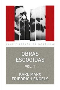 OBRAS ESCOGIDAS 1 MARX ENGELS - MARX K ENGELS F