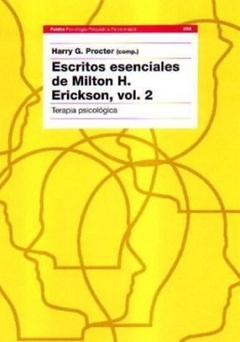 ESCRITOS 2 ESENCIALES DE MILTON H ERICKSON VOL 2 - PROCTER HARRY G