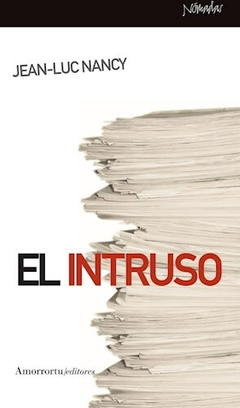 EL INTRUSO - JEAN LUC NANCY