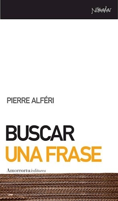 BUSCAR UNA FRASE ED 2006 - ALFERI PIERRE