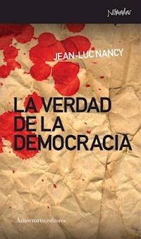 VERDAD DE LA DEMOCRACIA LA - NANCY JEAN LUC