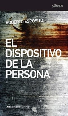 DISPOSITIVO DE LA PERSONA EL ED 2012 - ESPOSITO ROBERTO