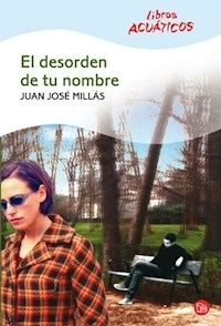 DESORDEN DE TU NOMBRE EL ED 2008 - MILLAS JUAN JOSE