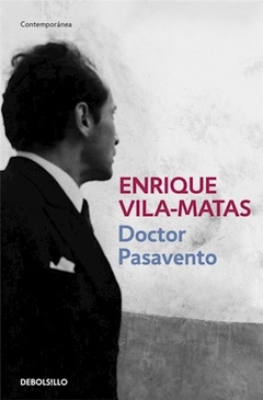 DOCTOR PASAVENTO - VILA MATAS ENRIQUE