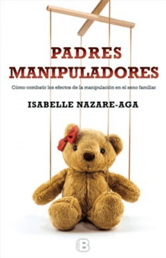 PADRES MANIPULADORES - NAZARE AGA ISABELLE