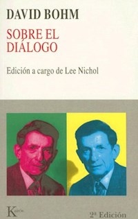 SOBRE EL DIALOGO - BOHM DAVID