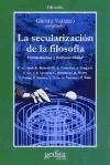 SECULARIZACION DE LA FILOSOFIA LA HERMENEUTICA - VATTIMO GIANNI